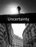 Uncertainty (eBook, ePUB)