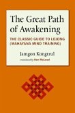 The Great Path of Awakening (eBook, ePUB)