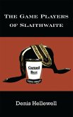 The Game Players of Slaithwaite (eBook, ePUB)