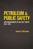 Petroleum and Public Safety (eBook, ePUB)