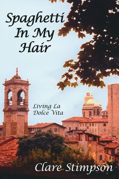 Spaghetti in My Hair (eBook, ePUB) Spaghetti in My Hair (eBook, ePUB)