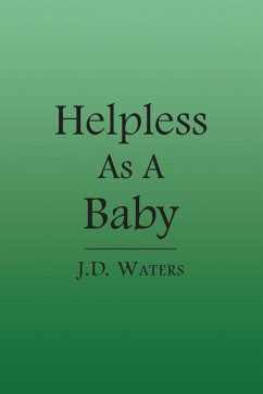 Cover Helpless as a Baby (eBook, ePUB)