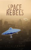 Space Rebels (eBook, ePUB)