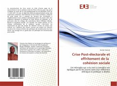 Crise Post-électorale et effritement de la cohésion sociale - Camara, Oumar