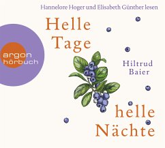 Helle Tage, helle Nächte - Baier, Hiltrud