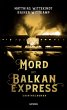Mord im Balkanexpress - Bild 1