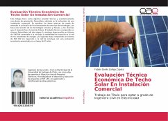 Evaluación Técnica Económica De Techo Solar En Instalación Comercial - Zúñiga Zapata, Fabián Danilo