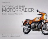 Motor-Klassiker Motorräder / Engine Classics: Motorcycles