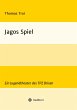 Jagos Spiel - Bild 1