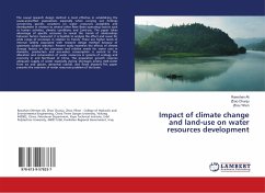 Impact of climate change and land-use on water resources development - Ali, Rawshan;Chunju, Zhao;Yihon, Zhou