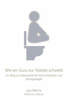 Cover Wie ein Guru zur Toilette schwebt