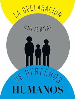 La Declaración Universal de Derechos Humanos - Fiess, Jean-Marc