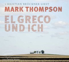 El Greco und ich - Thompson, Mark