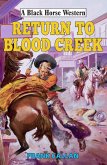 Return to Blood Creek (eBook, ePUB)