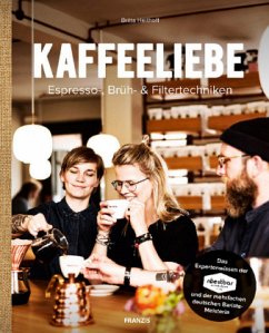 Kaffeeliebe. - Heithoff, Britta