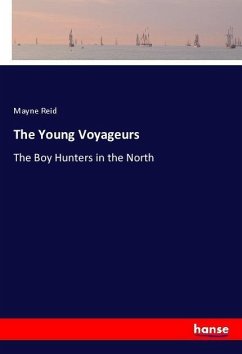 The Young Voyageurs - Reid, Mayne
