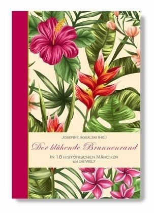 Der blühende Brunnenrand Der blühende Brunnenrand