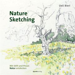 Nature Sketching - Bieri, Ueli