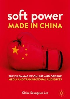 Soft Power Made in China - Lee, Claire Seungeun