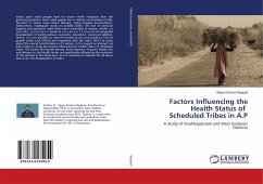 Factors Influencing the Health Status of Scheduled Tribes in A.P