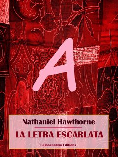 La letra escarlata (eBook, ePUB) - Hawthorne, Nathaniel