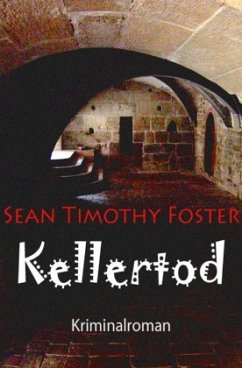Kellertod - Foster, Sean Timothy