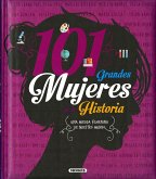 Grandes Libros. 101 grandes mujeres de la historia