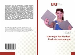 Zéro-rejet liquide dans l¿industrie céramique - Benqlilou, Chouaib;Terraf, Jamal;Nassiri, Faisal