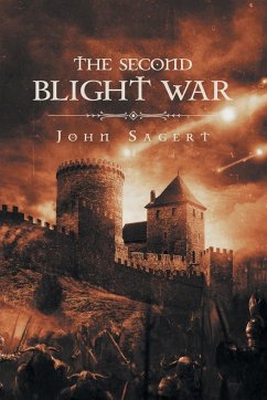 The Second Blight War - Sagert, John