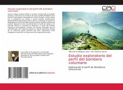 Estudio exploratorio del perfil del bombero voluntario - Luena, María de los Milagros;García, Ma. Florencia