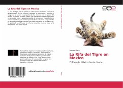 La Rifa del Tigre en Mexico