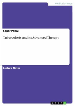 Tuberculosis and its Advanced Therapy (eBook, PDF) - Pamu, Sagar