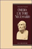 Omero: l'autore necessario Omero: l'autore necessario