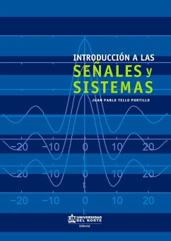 Introducción a las señales y sistemas (eBook, ePUB) - Portillo, Juan Pablo Tello
