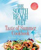 The South Beach Diet Taste of Summer Cookbook (eBook, ePUB)