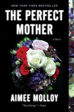The Perfect Mother (eBook, ePUB) - Molloy, Aimee