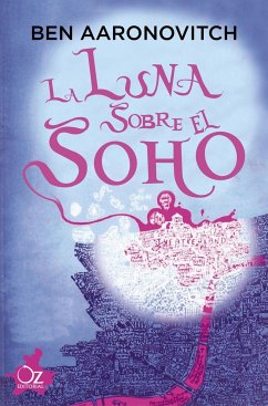 Luna Sobre El Soho - Aaronovitch, Ben