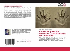 Alcances para los menores combatientes en Colombia - Gallegos Sanabria, Angie Lizeth