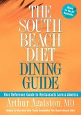 The South Beach Diet Dining Guide (eBook, ePUB)