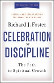 Celebration of Discipline, Special Anniversary Edition (eBook, ePUB)