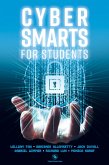 Cyber Smarts for Students (eBook, ePUB) Cyber Smarts for Students (eBook, ePUB)
