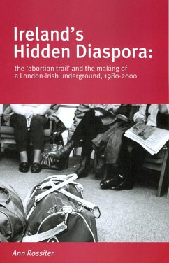 Ireland's Hidden Diaspora (eBook, ePUB) - Rossiter, Ann