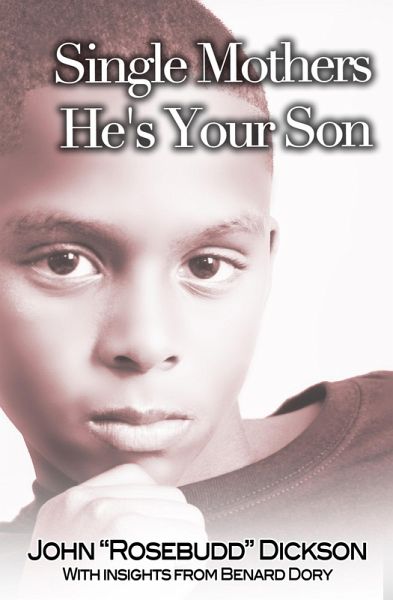 Single Mothers He's Your Son (eBook, ePUB) Single Mothers He's Your Son (eBook, ePUB)