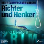 Richter und Henker - Roland Benito-Krimi 8 (MP3-Download)