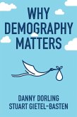 Why Demography Matters (eBook, ePUB)