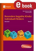 Begabte Kinder individuell fördern, Deutsch Band 1 (eBook, PDF)