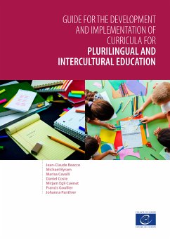 Guide for the development and implementation of curricula for plurilingual and intercultural education (eBook, ePUB) - Beacco, Jean-Claude; Byram, Michael; Cavalli, Marisa; Coste, Daniel; Cuenat, Mirjam Egli; Goullier, Francis; Panthier, Johanna