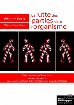 La lutte des parties dans l'organisme (eBook, ePUB) - Roux, Wilhelm