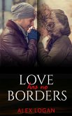 Love Has No Borders (eBook, ePUB)