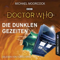 Doctor Who - Die dunklen Gezeiten (MP3-Download) - Moorcock, Michael